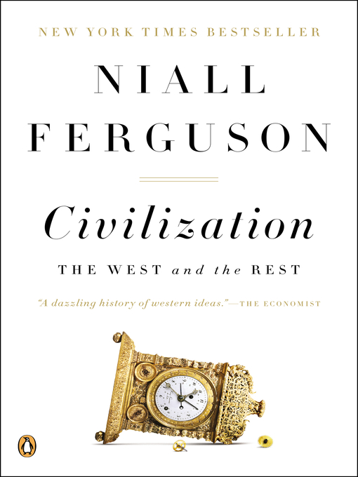 Title details for Civilization by Niall Ferguson - Wait list